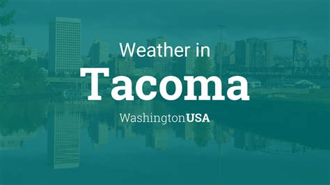 10 day weather in tacoma wa.